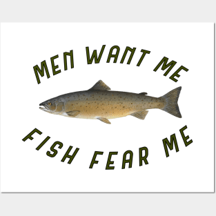 Men want me Fish fear me Posters and Art